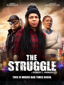 Watch The Struggle movies free hd online