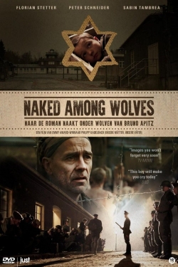 Watch Naked Among Wolves movies free hd online