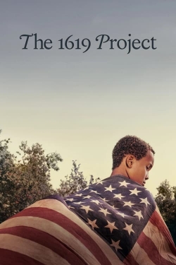 Watch The 1619 Project movies free hd online