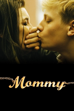 Watch Mommy movies free hd online