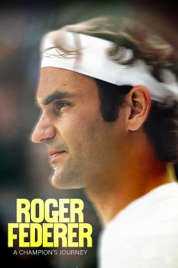 Watch Roger Federer: A Champions Journey movies free hd online