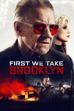 Watch First We Take Brooklyn movies free hd online