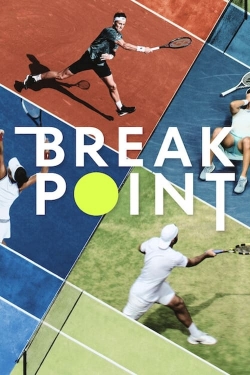 Watch Break Point movies free hd online