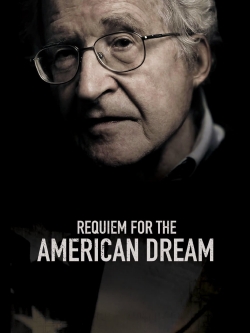 Watch Requiem for the American Dream movies free hd online