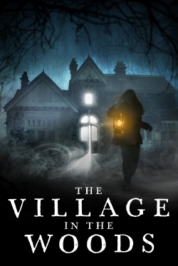 Watch The Village in the Woods movies free hd online