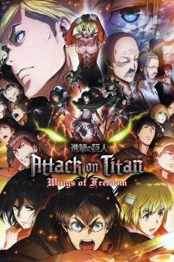 Watch Attack on Titan: Wings of Freedom movies free hd online