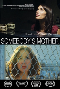 Watch Somebody's Mother movies free hd online