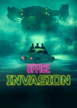 Watch Office Invasion movies free hd online