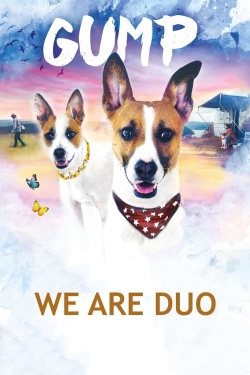 Watch Gump – We Are Duo movies free hd online