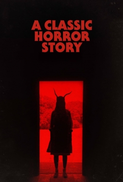 Watch A Classic Horror Story movies free hd online