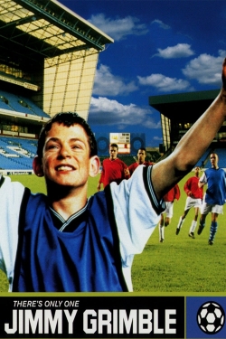 Watch There's Only One Jimmy Grimble movies free hd online