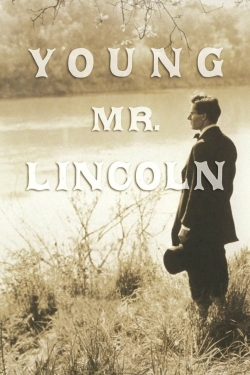 Watch Young Mr. Lincoln movies free hd online