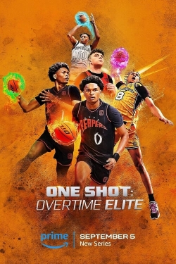 Watch One Shot: Overtime Elite movies free hd online