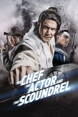 Watch The Chef, The Actor, The Scoundrel movies free hd online