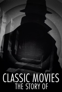 Watch Classic Movies: The Story Of movies free hd online