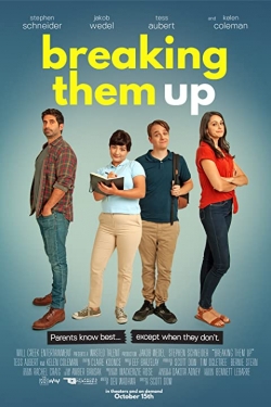 Watch Breaking Them Up movies free hd online