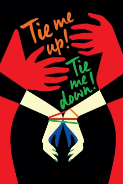 Watch Tie Me Up! Tie Me Down! movies free hd online