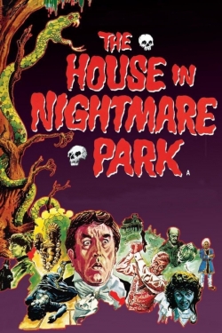 Watch The House in Nightmare Park movies free hd online