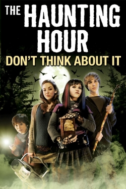 Watch The Haunting Hour: Don't Think About It movies free hd online