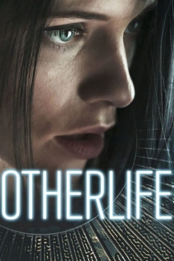 Watch OtherLife movies free hd online