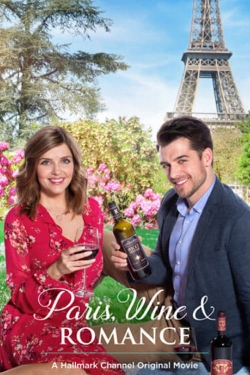 Watch Paris, Wine & Romance movies free hd online