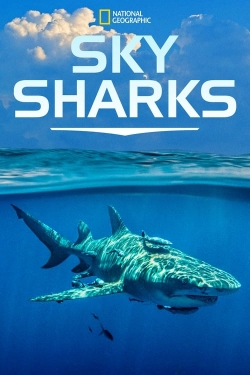 Watch Sky Sharks movies free hd online