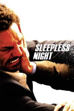 Watch Sleepless Night movies free hd online