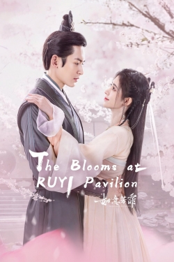 Watch The Blooms at Ruyi Pavilion movies free hd online