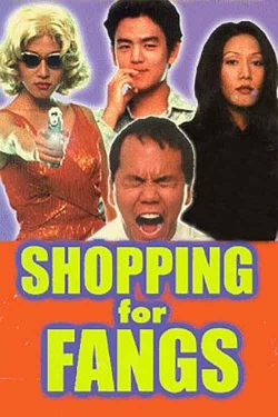 Watch Shopping for Fangs movies free hd online