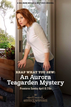 Watch Reap What You Sew: An Aurora Teagarden Mystery movies free hd online