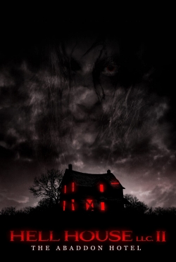 Watch Hell House LLC II: The Abaddon Hotel movies free hd online