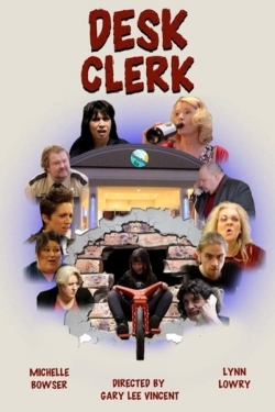 Watch Desk Clerk movies free hd online