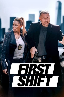 Watch First Shift movies free hd online