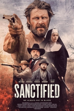 Watch Sanctified movies free hd online