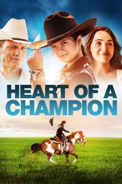 Watch Heart of a Champion movies free hd online