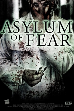 Watch Asylum of Fear movies free hd online