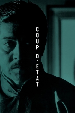 Watch Coup d'Etat movies free hd online