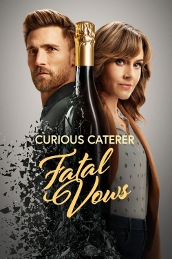 Watch Curious Caterer: Fatal Vows movies free hd online