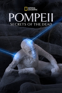 Watch Pompeii: Secrets of the Dead movies free hd online