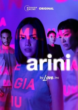 Watch Arini by Love.inc movies free hd online