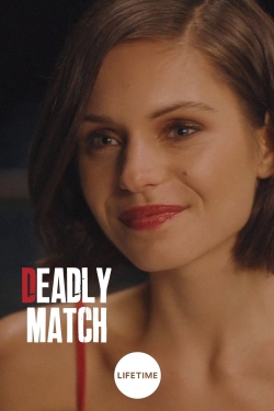 Watch Deadly Match movies free hd online