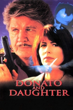 Watch Donato and Daughter movies free hd online