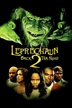 Watch Leprechaun: Back 2 tha Hood movies free hd online