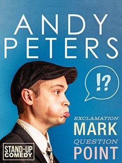 Watch Andy Peters: Exclamation Mark Question Point movies free hd online