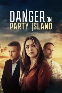 Watch Danger on Party Island movies free hd online