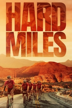 Watch Hard Miles movies free hd online