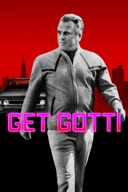 Watch Get Gotti movies free hd online