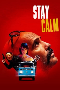 Watch Stay Calm movies free hd online