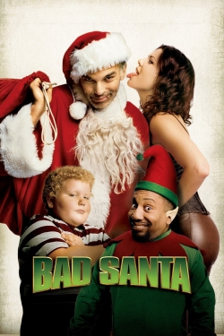 Watch Bad Santa movies free hd online