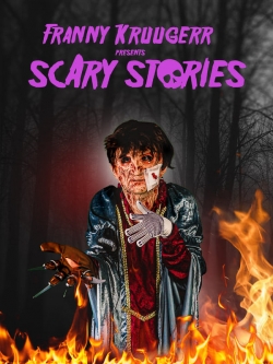 Watch Franny Kruugerr presents Scary Stories movies free hd online